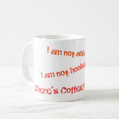 コーヒーが必要…今だ！ マグカップ (正面左)