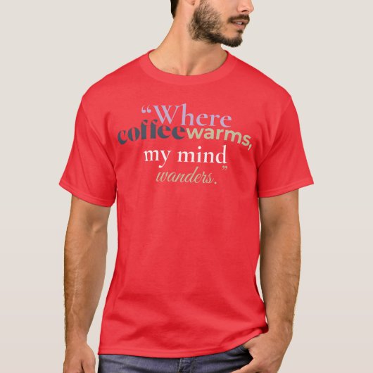 コーヒーが私の心を温める場所 居心地の良い本の少女 Tシャツ (正面)