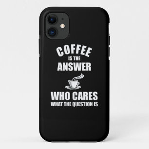 コーヒーが答えだ iPhone 11 ケース