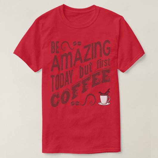 コーヒーことわざコーヒーラバーコーヒー予約 Tシャツ (デザイン正面)