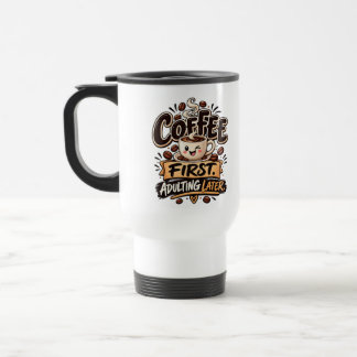 コーヒーさえあれば大丈夫 トラベルマグ