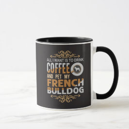 コーヒーさえあれば+フレンチブルドッグを撫でたい マグカップ