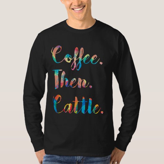 コーヒーその後、牛の女性の農場絵を描牛 Tシャツ (正面)