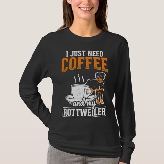 コーヒーだけ飲むロットワイラー Tシャツ (正面)