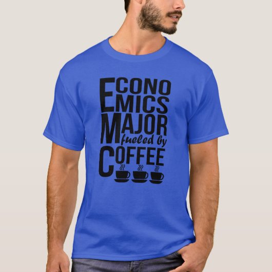 コーヒーでやっと動く経済学専攻 Funny Tシャツ (正面)