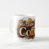 コーヒーで一日を始めよう コーヒーマグカップ (正面左)