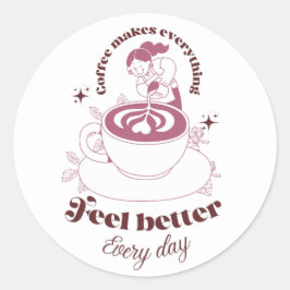 コーヒーで全てがうまくいく ステッカー