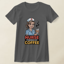 コーヒーで動く看護師Tシャツ Tシャツ