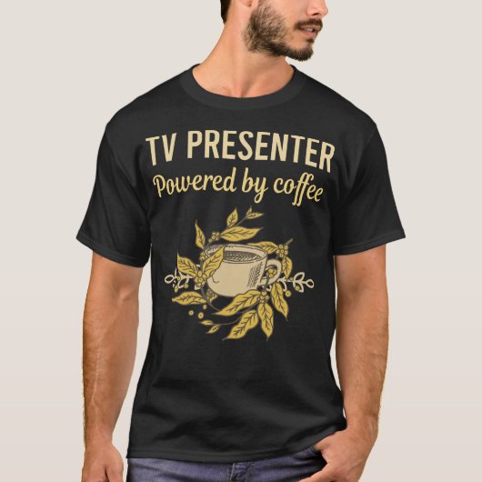 コーヒーで動く – テレビの発表者 Tシャツ (正面)