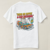 コーヒーで動く 面白い引用 -pml ファッション tシャツ (デザイン裏面)