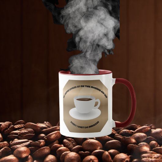 コーヒーで奇跡は起こらない マグカップ