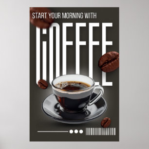 「コーヒーで朝を始めろ!」 ポスター
