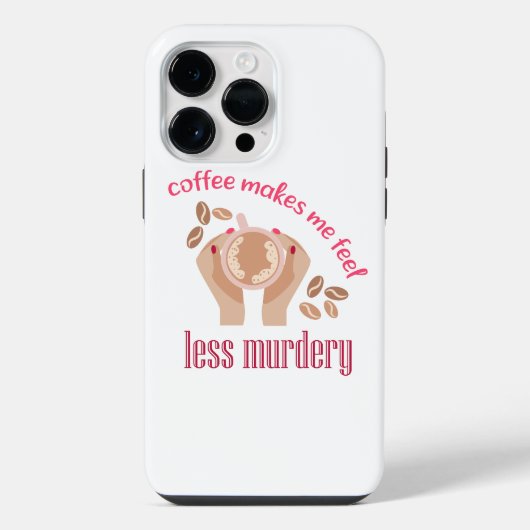 コーヒーで殺意が薄れる気がする面白い引用 iPhoneケース (裏面)