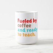 コーヒーで活力みなぎる教師の新学期 – コーヒーマグカップ (中央)