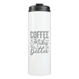 コーヒーで生活が良くなる タンブラー