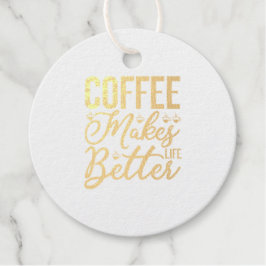 コーヒーで生活が良くなる フェイバータグ