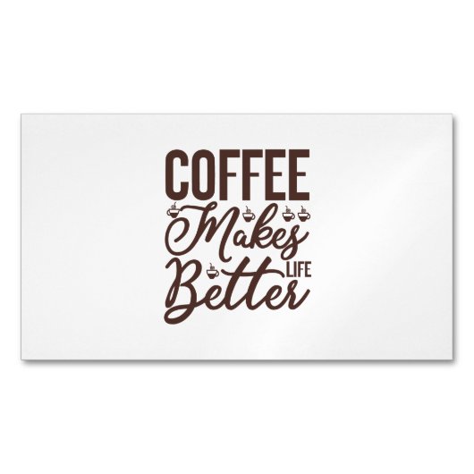 コーヒーで生活が良くなる マグネット名刺 (正面)