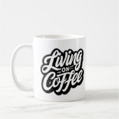 コーヒーで生活する コーヒーマグカップ (左)