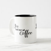 コーヒーで私がありました ツートーンマグカップ (正面左)