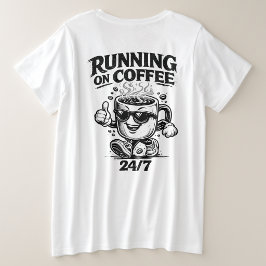 コーヒーで走る 24/7 コーヒーファンTシャツ プラスサイズTシャツ