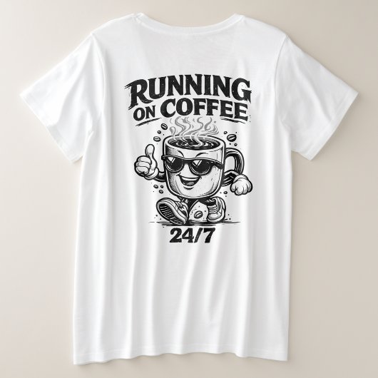 コーヒーで走る 24/7 コーヒーファンTシャツ プラスサイズTシャツ