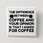 コーヒーとお客様の意見 缶バッジ (正面)