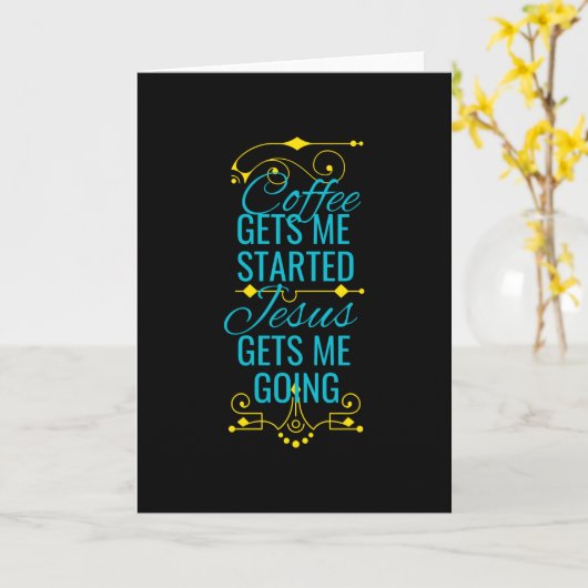 コーヒーとイエスおもしろいことわざクリスチャンおもしろい カード (黄色い花)