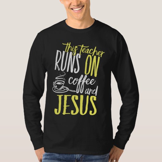 コーヒーとイエス 私 宗教的 信仰深い キリスト教徒 テ Tシャツ (正面)