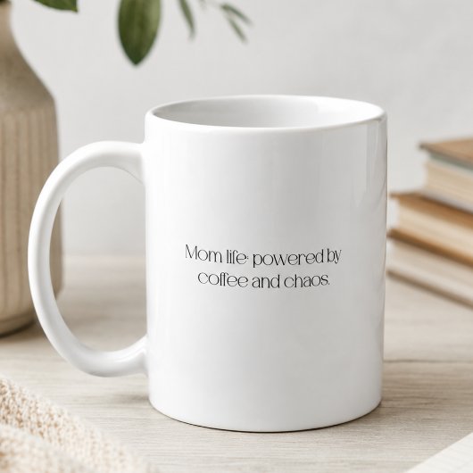 コーヒーとカオスに支えられたママの生活 コーヒーマグカップ