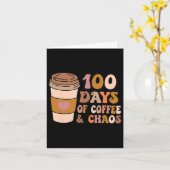 コーヒーとカオスの日- 100th Day School Teache カード (黄色い花)