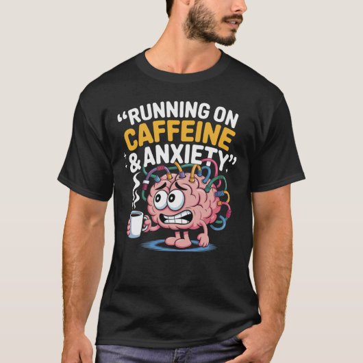 コーヒーとカオスコーヒーカフェイン中毒者によって燃料 Tシャツ (正面)