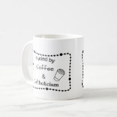 コーヒーとカトリックの力に満ちて コーヒーマグカップ (正面左)