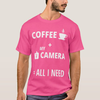 コーヒーとカメラがあればいい カメラ女子 Tシャツ