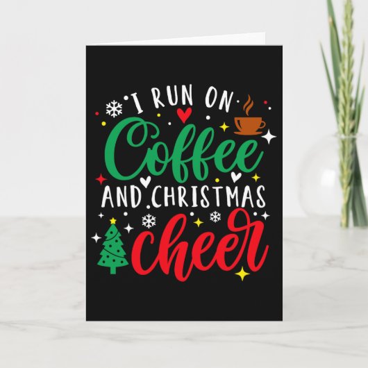 コーヒーとクリスマスの喜びで動く 面白いコーヒー好き カード (正面)