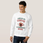 コーヒーとクリスマスの精神に支えられて スウェットシャツ (正面フル)