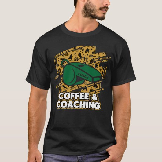 コーヒーとコーチングことわざコーチ引用文メンター Tシャツ (正面)