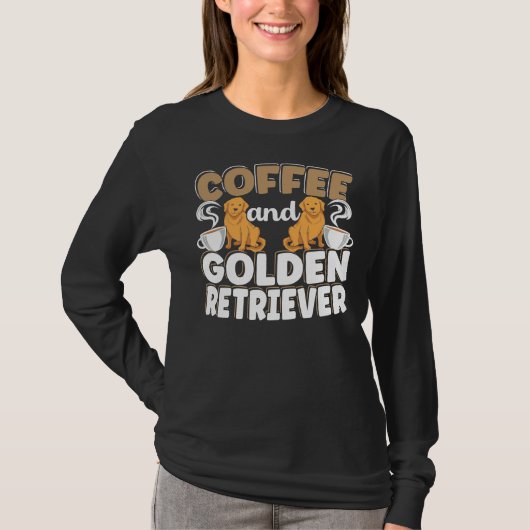 コーヒーとゴールデンレトリバー犬カフェイン Tシャツ (正面)
