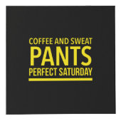 コーヒーとスエットパンツの完璧な土曜日 フォトキューブ (正面)