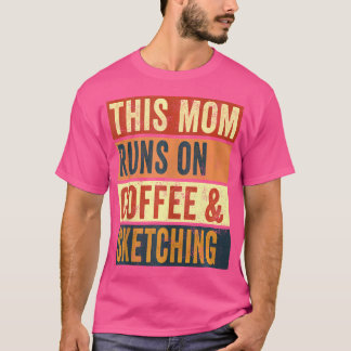 コーヒーとス走ケッチの絵のママ Tシャツ