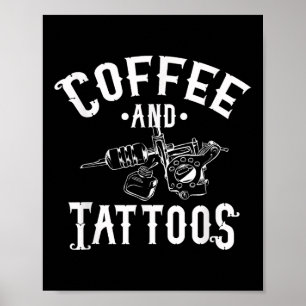 コーヒーとタトゥー – Tattoo Artist Conditions Tattoo L ポスター
