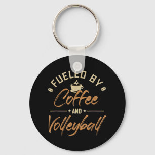 コーヒーとバレーボールのコーチのチームプレーヤーによって燃料 キーホルダー