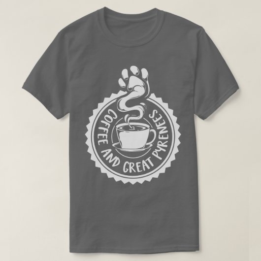 コーヒーとピレ素晴らしネエスピレネアンマウンテンドッグ Tシャツ (デザイン正面)