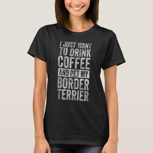 コーヒーとペットのテリアを飲みたい縁どだ Tシャツ (正面)