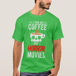 コーヒーとホラー映画で動く コーヒー ホラー 映画 Tシャツ