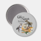 コーヒーとリス – リスおもしろいレル愛好家 マグネット (正面/裏面)