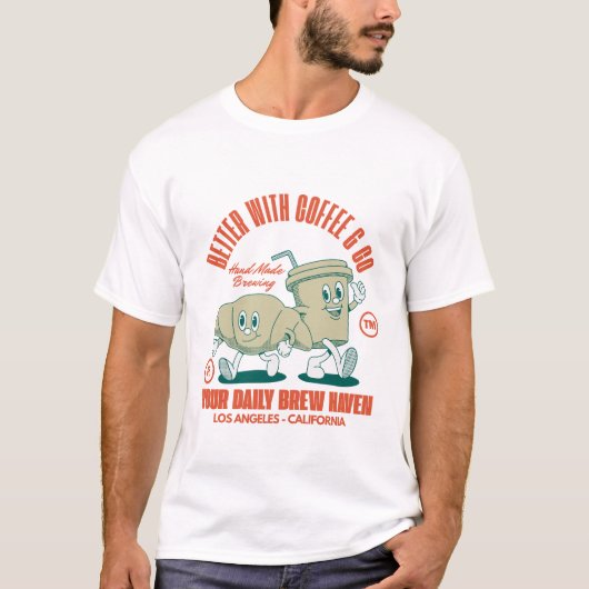 コーヒーと一緒にもっと良くなる Tシャツ (正面)