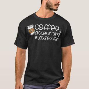 コーヒーと会計士 税シーズンデザイン プレミアム Tシャツ