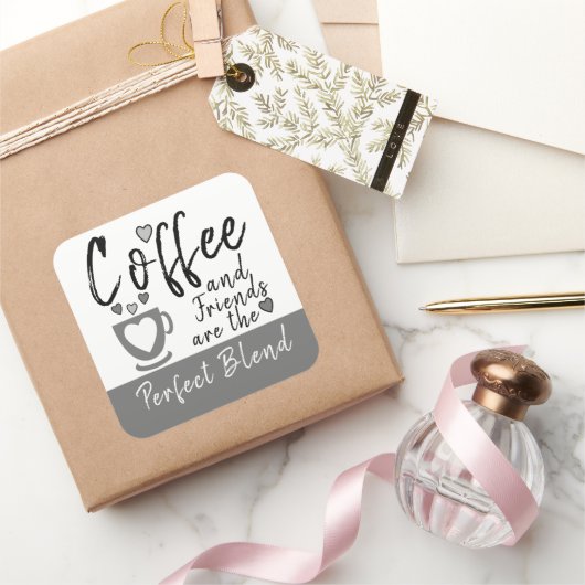 コーヒーと友人の完璧なブレンド灰色 スクエアシール (ギフト)