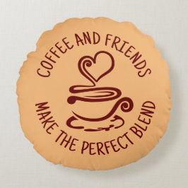 コーヒーと友人、完璧なブレンド ラウンドクッション