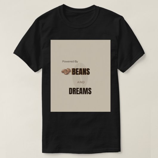 コーヒーと夢で動く人のモチベーション Tシャツ (デザイン正面)